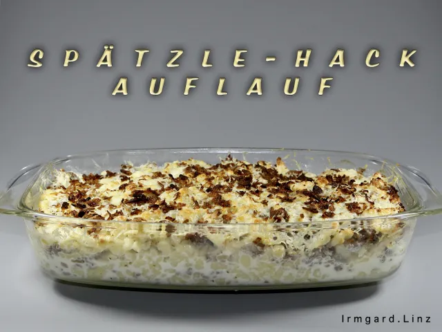 Spätzle-Hack-Auflauf