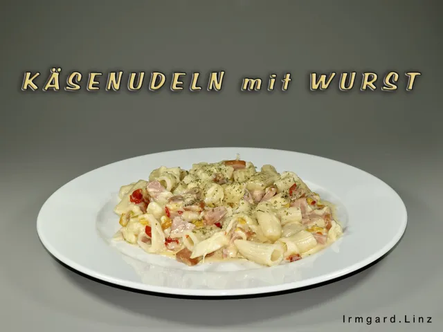 Käsenudeln mit Wurst