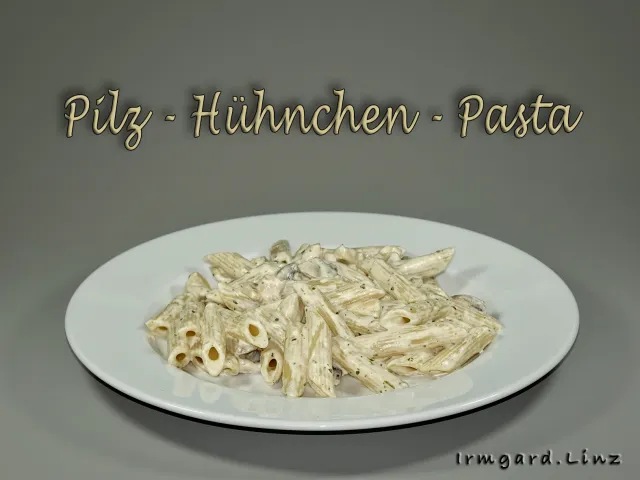 Pilz-Hühnchen-Pasta