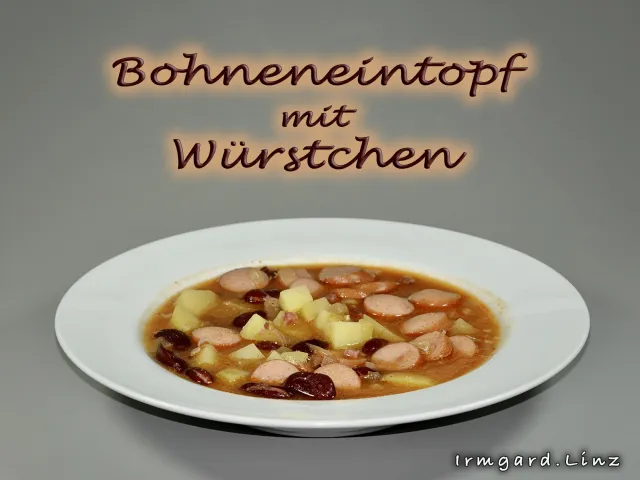 Bohneneintopf mit Würstchen