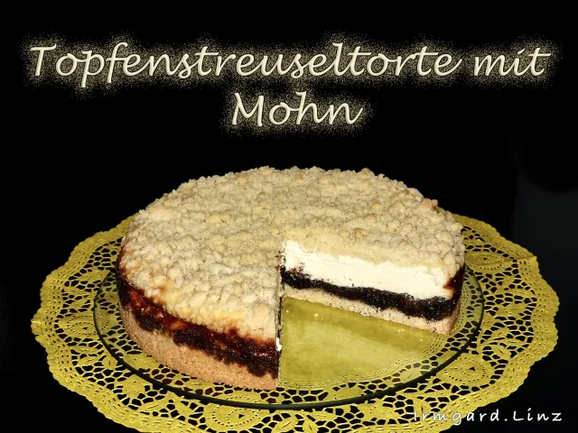 Topfenstreuseltorte mit Mohn